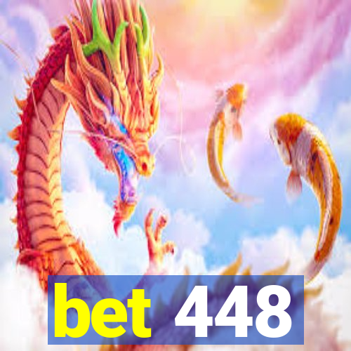 bet 448